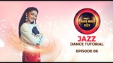 Dance mood with Ridy |  Jazz | Episode 6