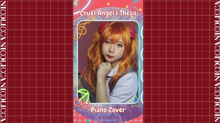 Cruel Angel's Thesis - Cosplay Piano Cover