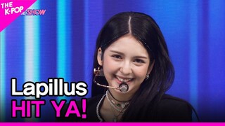 Lapillus, HIT YA! (라필루스,  HIT YA!) [THE SHOW 220705]