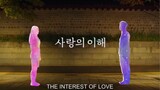 The Interest of love Ep 1 #KDRAMA #MOONKAYEONG