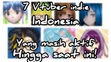 7 Vtuber Indie Indonesia yang masih aktif sampai sekarang!