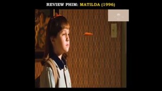 Tóm tắt phim: Matilda p3