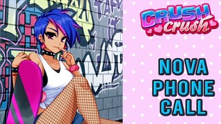 Nova Phone Call | Crush Crush Phone Flings | Ep. 77