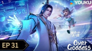 Over Goddess Episode 31 Sub Indo