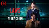 Laws of Attraction Episode 4 [English Sub]