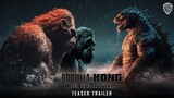 GODZILLA X KONG THE NEW EMPIRE (First Trailer) | 2024