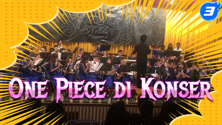 One Piece di Konser Orkes Tiup Universitas Peizheng Guangdong 2018_3