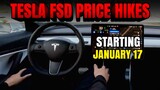 Tesla FSD Price Hikes starting on January 17 in US