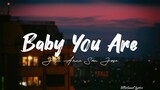 Baby You Are | Julie Anne San Jose (Lyrics)