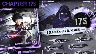 Solo Max-Level Newbie » Chapter 175