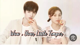 Wow, Your Little Temper [ 01 ] Sub Indo