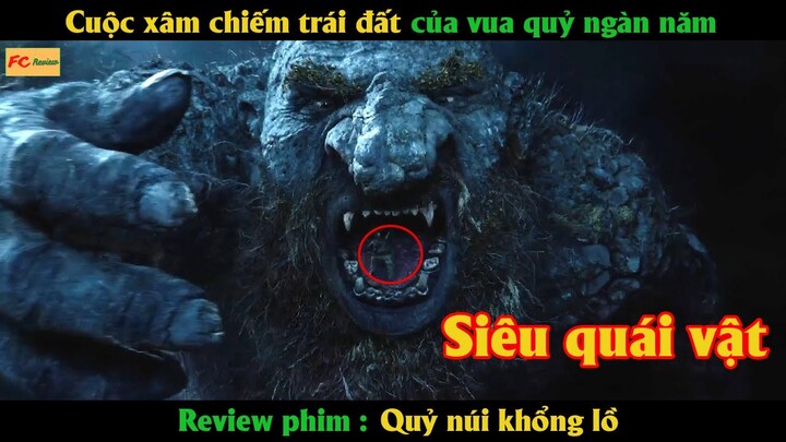 Cuộc xâm chiếm trái đất của vua quỷ ngàn năm - Review phim Quỷ Núi Khổng Lồ