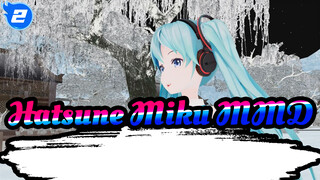 [Hatsune Miku/MMD] May We All Be Blessed with Longevity, Mid-Autumn Gift_2