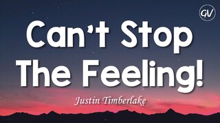 CAN'T STOP THE FEELING - Justin Timberlake [ Lyrics ] HD