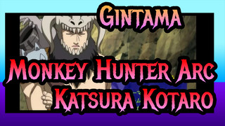 Ep 121-123 Monkey Hunter Arc | Katsura Kotaro Part #22_B
