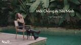 @GiGi Official  Live "Mãi Chẳng Ai Yêu Mình " | M.A.D Live Session SS3 #31