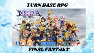 Baru dari Square Enix Dan KoeiTeckmo(Dissidia final fantasy Opera Omnia) RPG Turn Base Mobile Gaming
