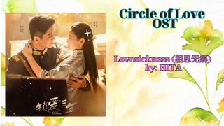 Lovesickness (相思无解) by: HITA - Circle of Love OST