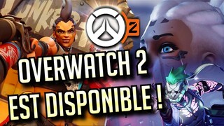 OVERWATCH 2 EST DISPONIBLE : INFOS IMPORTANTES ! FR - PC PS4 PS5 SWITCH XBOX