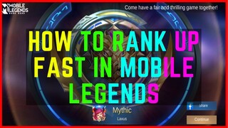 HOW TO RANK UP FAST IN MOBILE LEGENDS | HOW TO REACH MYTHICAL GLORY IN MOBILE LEGENDS