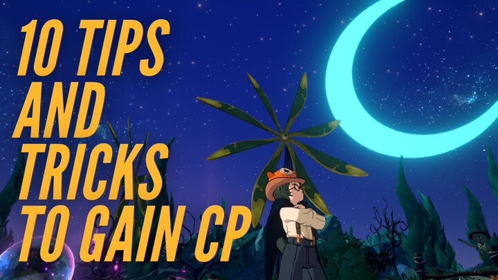 10 THINGS TO DO IF YOUR CP GET STUCK | NI NO KUNI: CROSS WORLDS