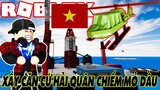 Roblox | XÂY CĂN CỨ HẢI QUÂN VIỆT NAM SIÊU MẠNH CHIẾM MỎ DẦU THẾ GIỚI | 2 Player Military Tycoon