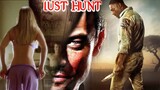 Lust Hunt - वासना शिकार | Hollywood Movie Hindi Dubbed | Full Length Horror Movie In Hindi
