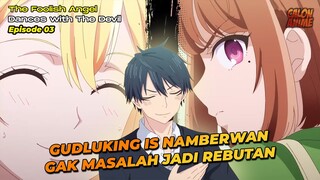 ANAK SEKECIL ITU BERKELAHI DENGAN IBLIS  - The Foolish Angel Dances with The Devil Episode 03