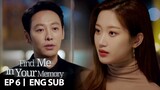 Kim Dong Wook never want to meet Mun Ka Young again [Find Me in Your Memory Ep 6]