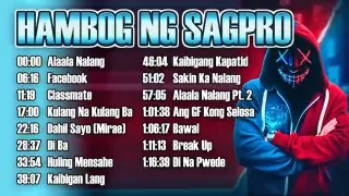 HAMBOG NG SAGPRO Songs | Nonstop Best Hits Playlist