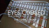 EYES CLOSED - BLACKPINK ROSE [Halsey]  - Lyre Cover