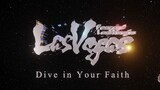 Fear, and Loathing in Las Vegas - Dive in Your Faith (Music Video)