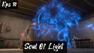 Soul Of Light Eps 10 Sub Indo