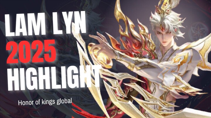 GAMEPLAY PERFECT LAM LYN2025!!!      - Honor Of Kings Global