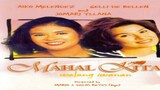MAHAL KITA WALANG IWANAN (1998) FULL MOVIE