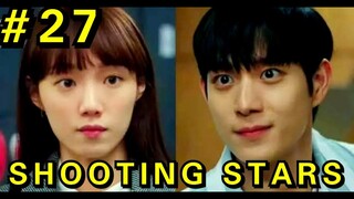 Shootng Stars Korean Drama Explained in Hindi |Part 26 | Superstar in  Love With his MANAGER