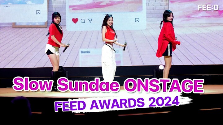 3 สาวทรีโอ้ "Slow Sundae" บนเวที Feed Y Awards 2024 : FEED