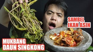 MUKBANG DAUN SINGKONG SAMBEL IKAN ASIN DAN IKAN KEMBUNG