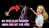 Get free M2 skin Clint Shadow Omen in mobile legends Upgrade Tourna