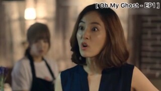 Oh My Ghost - EP1