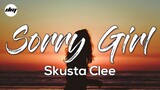 Skusta Clee - Sorry Girl (Lyrics) | Skusta Clee Song 2022