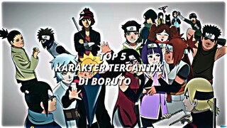 Top 5 karakter tercantik di Boruto