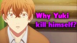 Why Yuki kill himself? - Given