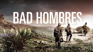 Bad Hombres 2024   action