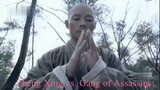 The Great Shaolin 2017 : Zheng Xing vs. Gang of Assassins