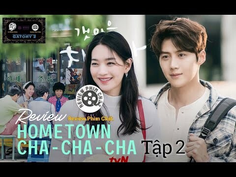 Review phim : Điệu cha - cha - cha làng biển Tập 2 Full HD ( 2021 ) - ( Tóm tắt bộ phim )