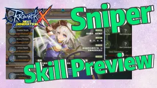 Sniper Skill Preview |Ragnarok X: Next Generation