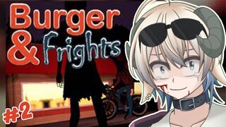 Makin Syerem Bjirr :') | Burger and Frights #2