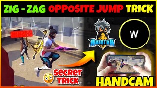 Zig Zag Opposite Jump Headshot Trick like Raistar and White FF with Handcam | How to do Zig Zag Jump