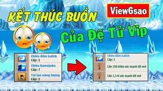 Ngọc Rồng Online - Kết Thúc Buồn Của Đệ Tử VIP...Ước Mơ Thành Siêu Phẩm